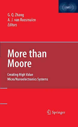 E-Book (pdf) More than Moore von Guo Qi Zhang, Alfred J. van Roosmalen