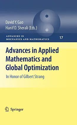 E-Book (pdf) Advances in Applied Mathematics and Global Optimization von Hanif D. Sherali, David Y. Gao.