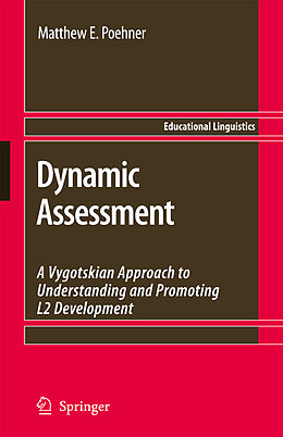 Fester Einband Dynamic Assessment von Matthew E Poehner
