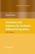 E-Book (pdf) Simulation and Inference for Stochastic Differential Equations von Stefano M. Iacus