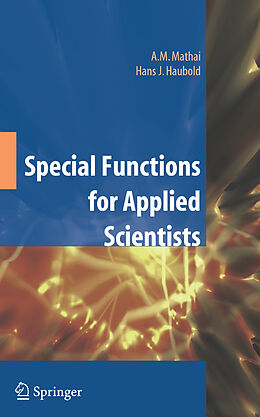 Livre Relié Special Functions for Applied Scientists de H. J. Haubold, A. M. Mathai