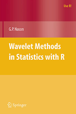Couverture cartonnée Wavelet Methods in Statistics with R de Guy Nason