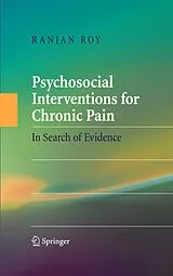 Fester Einband Psychosocial Interventions for Chronic Pain von Ranjan Roy