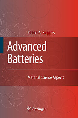 Livre Relié Advanced Batteries de Robert Huggins