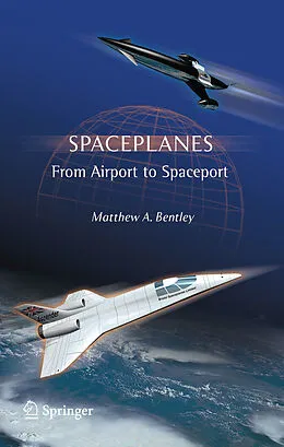 E-Book (pdf) Spaceplanes von Matthew A. Bentley