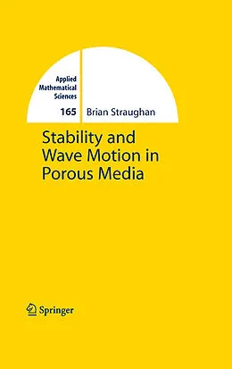 E-Book (pdf) Stability and Wave Motion in Porous Media von Brian Straughan