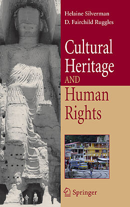 Kartonierter Einband Cultural Heritage and Human Rights von Helaine Silverman
