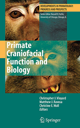 Livre Relié Primate Craniofacial Function and Biology de 