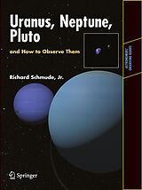 eBook (pdf) Uranus, Neptune, and Pluto and How to Observe Them de Jr. Schmude