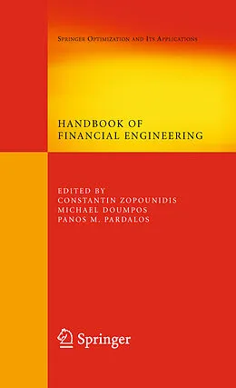 E-Book (pdf) Handbook of Financial Engineering von Constantin Zopounidis, Michael Doumpos, Panos M. Pardalos