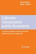 E-Book (pdf) Collective Consciousness and Its Discontents: von Rodrick Wallace, Mindy T. Fullilove
