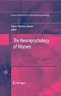 E-Book (pdf) The Neuropsychology of Women von Elaine Janzen-Fletcher