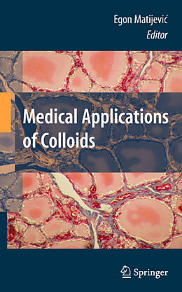 Livre Relié Medical Applications of Colloids de 