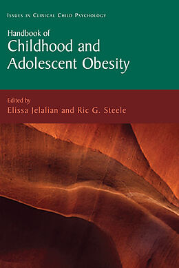 Livre Relié Handbook of Childhood and Adolescent Obesity de 