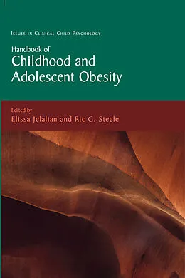 E-Book (pdf) Handbook of Childhood and Adolescent Obesity von Elissa Jelalian, Ric G. Steele