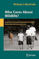 eBook (pdf) Who Cares About Wildlife? de Michael J. Manfredo