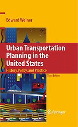 eBook (pdf) Urban Transportation Planning in the United States de Edward Weiner