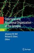 Livre Relié Structural and Functional Organization of the Synapse de 