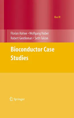 E-Book (pdf) Bioconductor Case Studies von Florian Hahne, Wolfgang Huber, Robert Gentleman