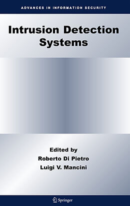 E-Book (pdf) Intrusion Detection Systems von Luigi V. Mancini, Roberto Pietro.