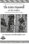 E-Book (pdf) The Scioto Hopewell and Their Neighbors von Daniel Troy Case, Christopher Carr