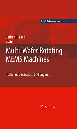 eBook (pdf) Multi-Wafer Rotating MEMS Machines de Jeffrey H. Lang