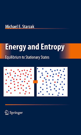 Livre Relié Energy and Entropy de Michael E Starzak
