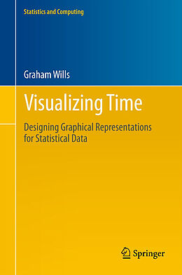 Livre Relié Visualizing Time de Graham Wills