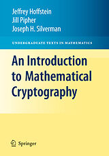 eBook (pdf) An Introduction to Mathematical Cryptography de Jeffrey Hoffstein, Jill Pipher, J. H. Silverman