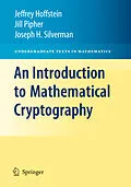 E-Book (pdf) An Introduction to Mathematical Cryptography von Jeffrey Hoffstein, Jill Pipher, J. H. Silverman