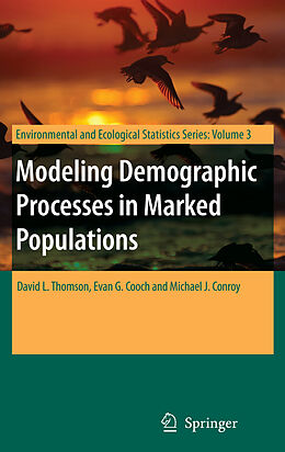 Livre Relié Modeling Demographic Processes in Marked Populations de 