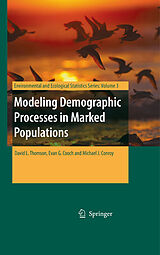 eBook (pdf) Modeling Demographic Processes in Marked Populations de David L Thomson, Evan G. Cooch, Michael J. Conroy