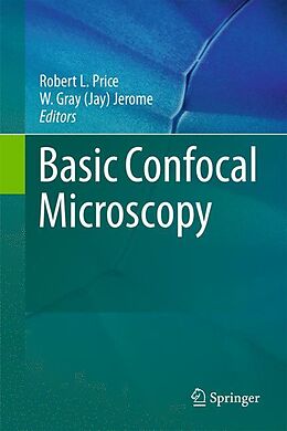 Livre Relié Basic Confocal Microscopy de 