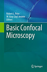 E-Book (pdf) Basic Confocal Microscopy von Robert Price, Jay Jerome