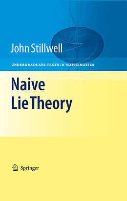 E-Book (pdf) Naive Lie Theory von John Stillwell