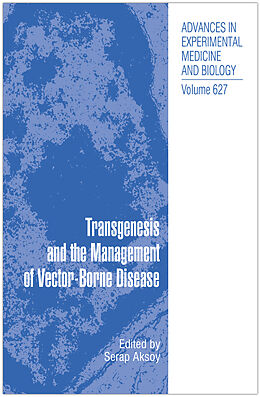 Livre Relié Transgenesis and the Management of Vector-Borne Disease de 