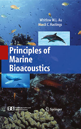 eBook (pdf) Principles of Marine Bioacoustics de Whitlow W. L. Au, Mardi C. Hastings