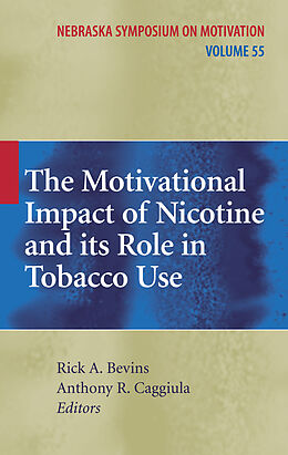 Livre Relié The Motivational Impact of Nicotine and its Role in Tobacco Use de 