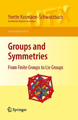 eBook (pdf) Groups and Symmetries de Yvette Kosmann-Schwarzbach