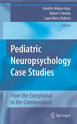 Livre Relié Pediatric Neuropsychology Case Studies de 