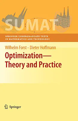 E-Book (pdf) Optimization-Theory and Practice von Wilhelm Forst, Dieter Hoffmann
