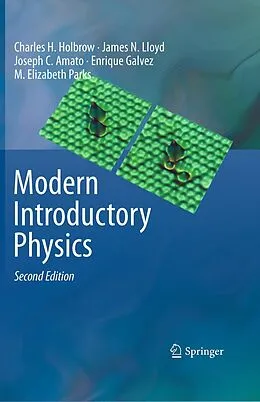 E-Book (pdf) Modern Introductory Physics von Charles H. Holbrow, James N. Lloyd, Joseph C. Amato