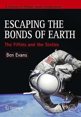 Couverture cartonnée Escaping the Bonds of Earth de Ben Evans