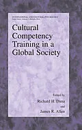 E-Book (pdf) Cultural Competency Training in a Global Society von Richard H. Dana, James Allen
