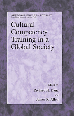 eBook (pdf) Cultural Competency Training in a Global Society de Richard H. Dana, James Allen