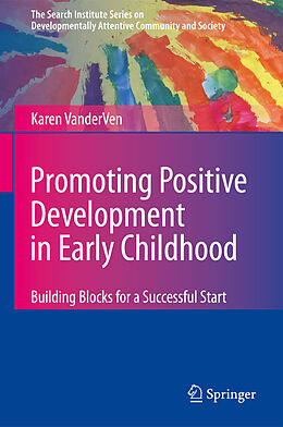 Livre Relié Promoting Positive Development in Early Childhood de Karen VanderVen