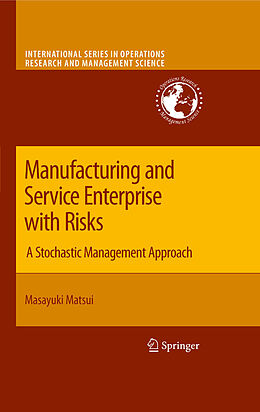 eBook (pdf) Manufacturing and Service Enterprise with Risks de Masayuki Matsui