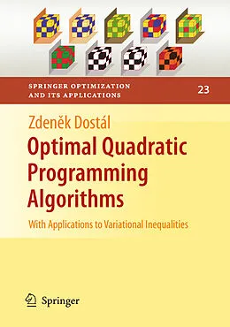 E-Book (pdf) Optimal Quadratic Programming Algorithms von Zdenek Dostál
