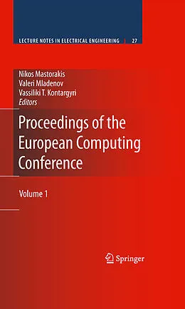 E-Book (pdf) Proceedings of the European Computing Conference von Vassiliki T. Kontragyri, Valeri Mladenov, Nikos Mastorakis