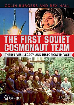 E-Book (pdf) The First Soviet Cosmonaut Team von Colin Burgess, Rex Hall